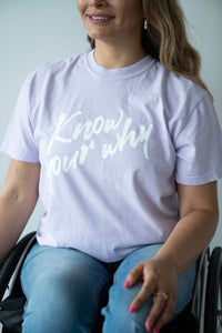 Know Your Why Lavender T-shirt