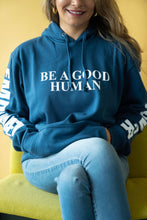 Load image into Gallery viewer, Be a Good Human Empower Cobalt Hoodie
