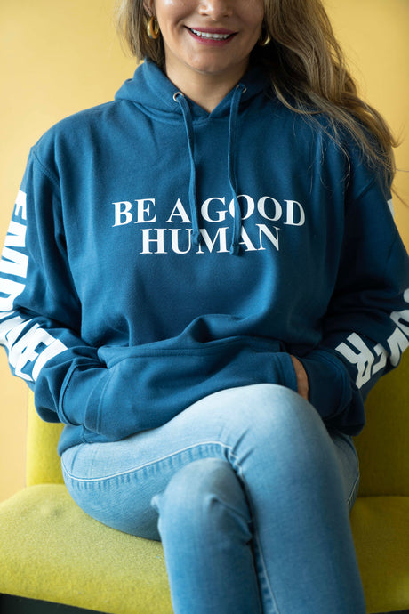 Be a Good Human Empower Cobalt Hoodie